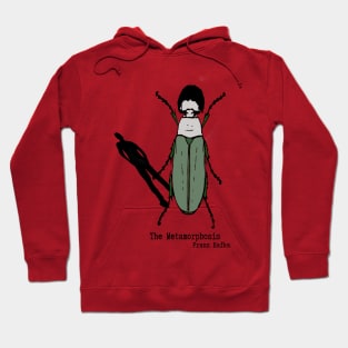 Franz Kafka The Metamorphosis Hoodie